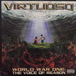 World War One: The Voice Of Reason - Virtuoso
