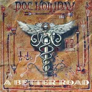 Doc Holliday (3) - A Better Road