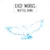 Mattac Band - Easy Works