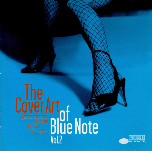 The Cover Art Of Blue Note Vol. 2 (2006, CD) - Discogs
