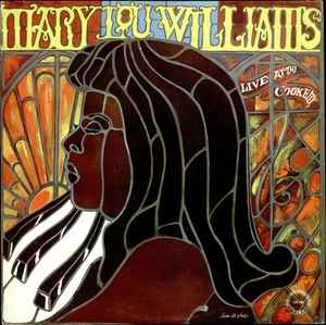 Mary Lou Williams - Live At The Cookery album cover