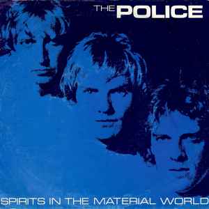 Spirits In The Material World - The Police