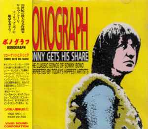 Bonograph: Sonny Gets His Share -The Classic Songs Of Sonny Bono