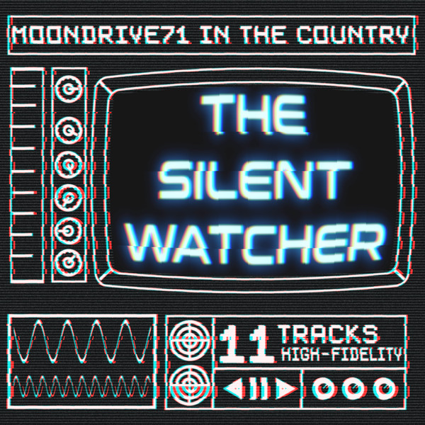 descargar álbum MoonDrive71 - The Silent Watcher