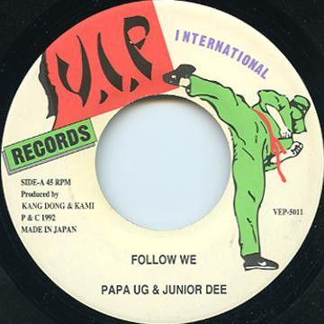 Papa UG & Junior Dee – Follow We (1992, Vinyl) - Discogs