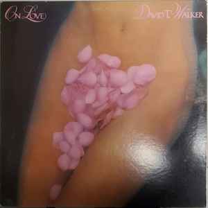 David T. Walker – On Love (1976, Pitman Pressing, Vinyl) - Discogs