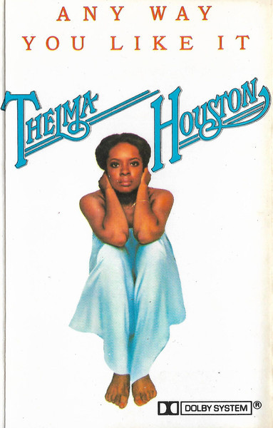 Thelma Houston – Any Way You Like It (1976, Monarch Press, Vinyl