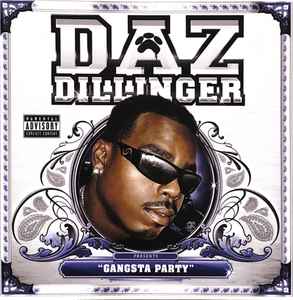 Daz Dillinger - Gangsta Party