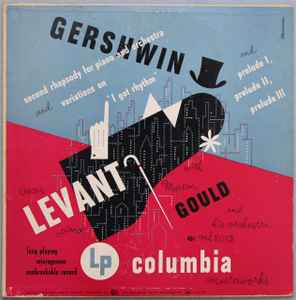 George Gershwin - Second Rhapsody For Piano And Orchestra And Variations on "I Got Rhythm" And Preludes I, II, & III album cover