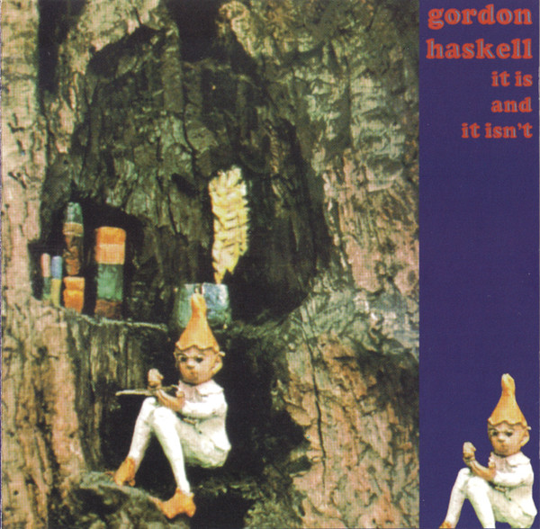 Gordon Haskell – It Is And It Isn't (2008, CD) - Discogs