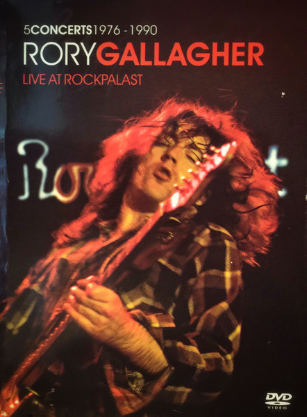 Rory Gallagher – 5 Concerts 1976-1990 Live At Rockpalast (2007