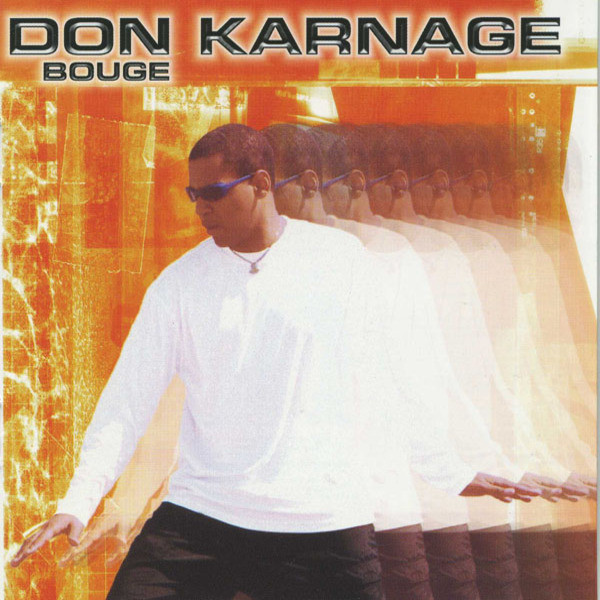 lataa albumi Don Karnage - Bouge