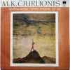 M. K. Čiurlionis* - Kūriniai Fortepijonui 1907-1909