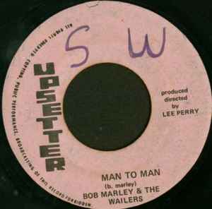 Bob Marley & The Wailers – Man To Man (1970, Small credit script