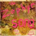 Red Hot Chili Peppers – The Zephyr Song (2002, Pink Translucent 