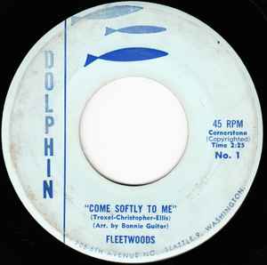 The Fleetwoods - Come Softly To Me album cover