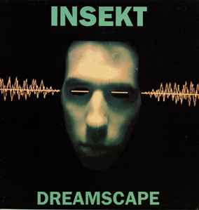 Insekt - Dreamscape album cover