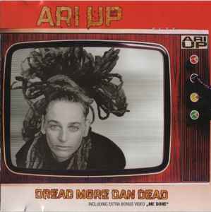 Ari-Up - Dread More Dan Dead album cover