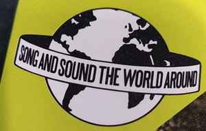 Song And Sound The World Around on Discogs