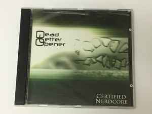 Dead Letter Opener - Certified Nerdcore album cover