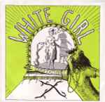 Cover of White Girl, 1980, Vinyl