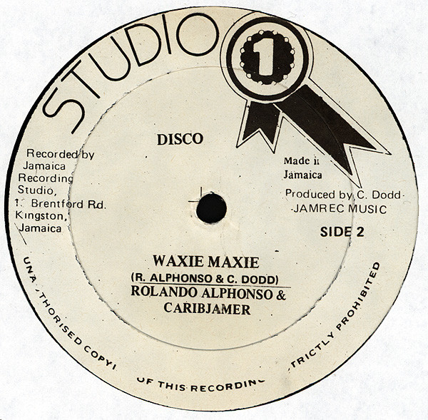 Rolando Alphonso & Caribjamer / Bridgadaire Jerry – Waxie Maxie