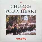 Cover of Church Of Your Heart, 1992, Vinyl