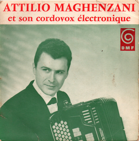 ladda ner album Attilio Maghenzani - Et Son Cordovox Électronique