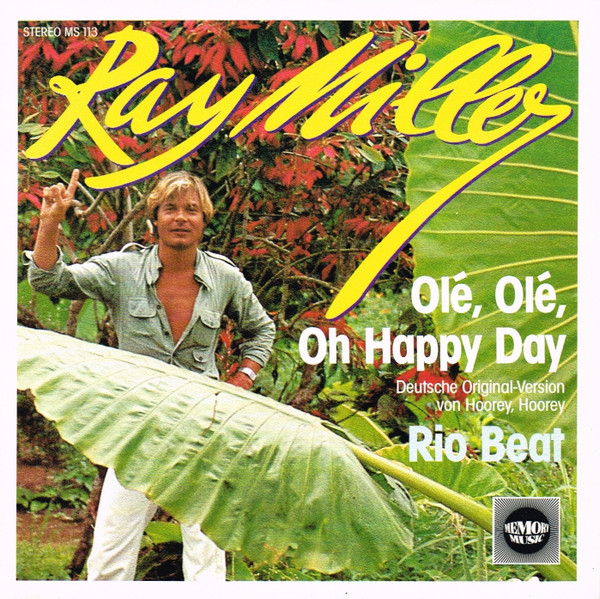 lataa albumi Ray Miller - Olé Olé Oh Happy Day