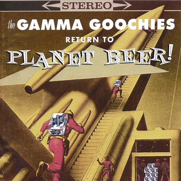 ladda ner album The Gamma Goochies - Return to Planet Beer