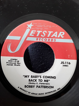 Bobby Patterson – My Baby's Coming Back To Me / What A Wonderful