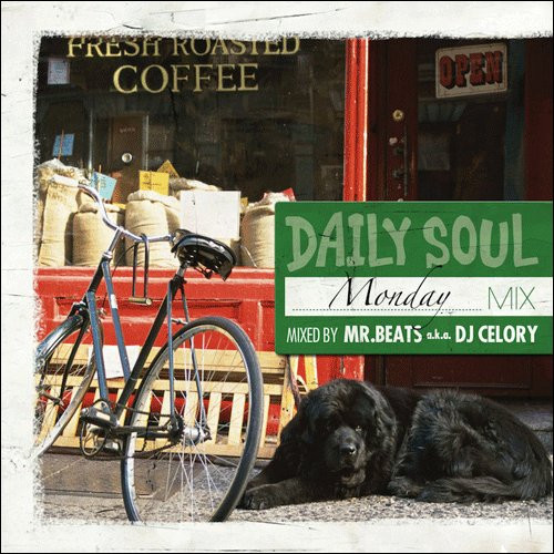 lataa albumi MrBeats aka DJ Celory - Daily Soul Monday Mix