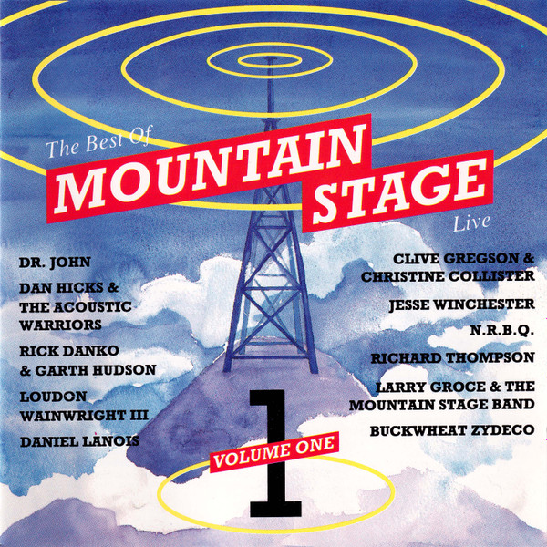 The Best Of Mountain Stage Live Volume One (1993, CD) - Discogs