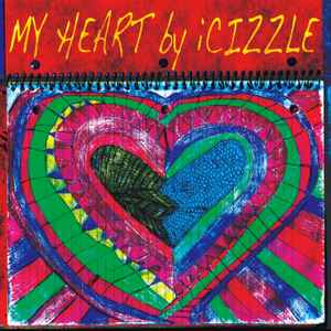 iCizzle - My Heart album cover