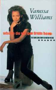 Vanessa Williams – Where Do We Go From Here (1996, Cassette) - Discogs