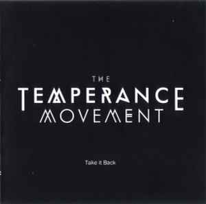 The Temperance Movement - Take It Back album cover