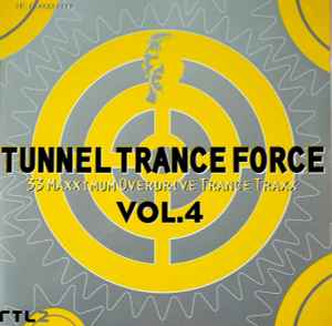Various - Tunnel Trance Force Vol. 4