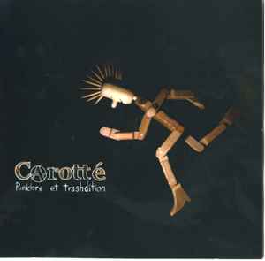 Carotté - Punklore Et Trashdition  album cover