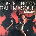 Cover of Duke Ellington His Piano And His Orchestra At The Bal Masque, 1959-09-00, Vinyl