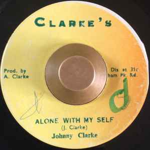 Johnny Clarke - Alone With My Self album cover