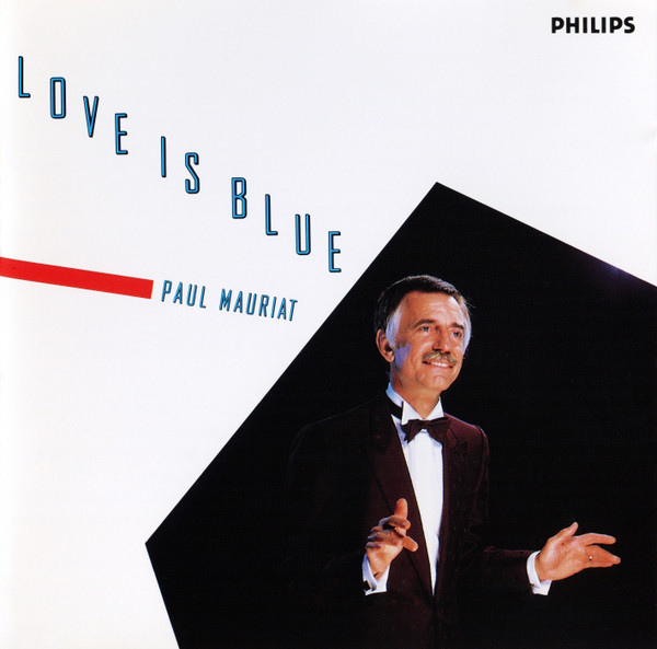 Paul Mauriat ポール モーリア Love Is Blue 恋はみずいろ 1986 Cd Discogs