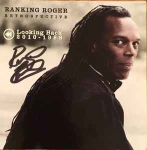 Ranking Roger – Retrospective - Looking Back 2010-1988 (2013, CD 