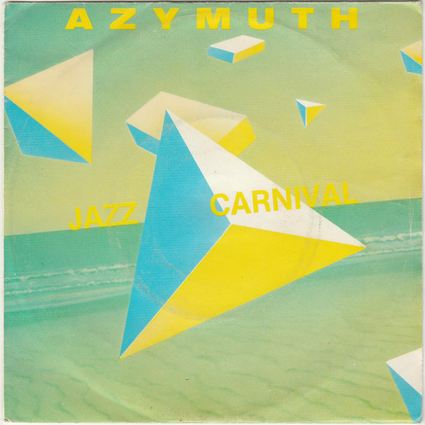 Azymuth – Jazz Carnival (2012, Vinyl) - Discogs