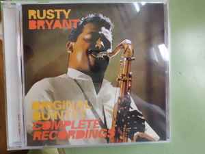 Rusty Bryant - Original Quintet Complete Recordings album cover