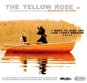 Desmond Myers - The Yellow Rose EP: Ein Präludium Zu Infinitiv album cover