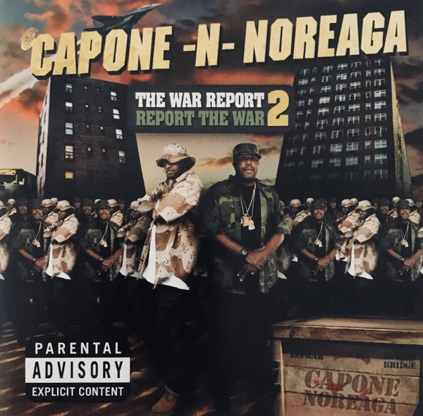 Capone -N- Noreaga - The War Report 2: Report The War 