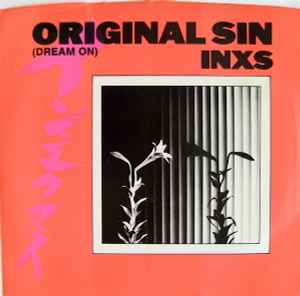 INXS - Original Sin (Dream On) album cover