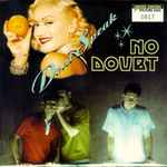 No Doubt – Don't Speak (1996, Vinyl) - Discogs