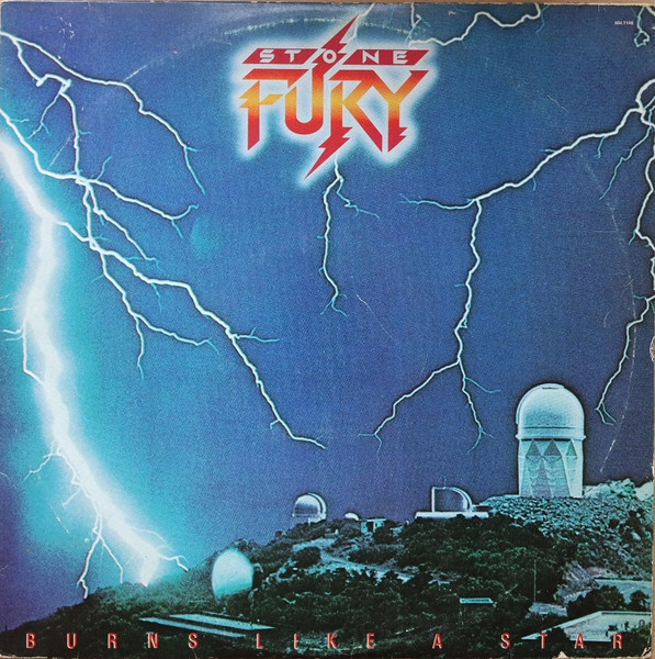 Stone Fury – Burns Like A Star (1985, Vinyl) - Discogs