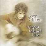 Cover of 1000 Miles Of Life, 2008-08-23, CD